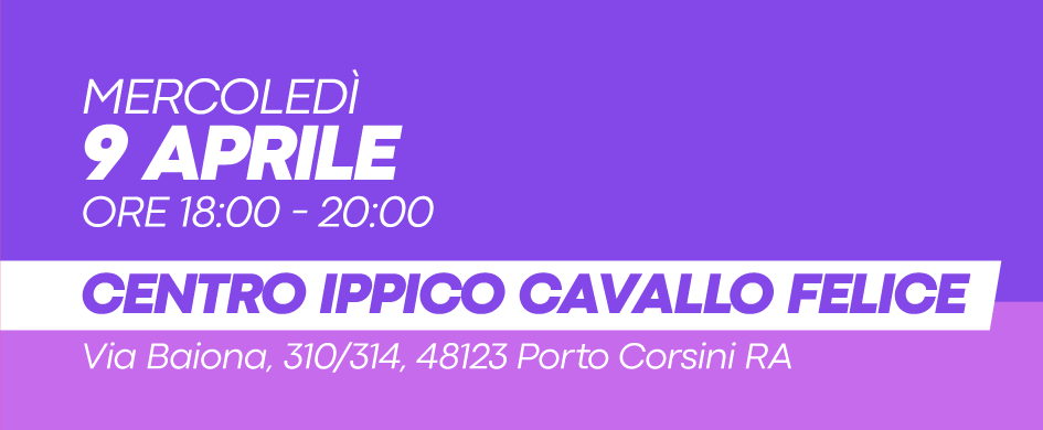 09.04.2025 - dalle 18:00 alle 20:00 - Centro Ippico Cavallo Felice